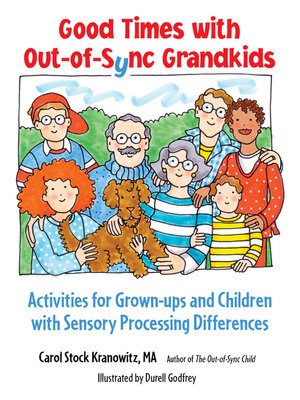 cover image of Good Times with Out-of-Sync Grandkids